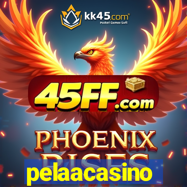 pelaacasino