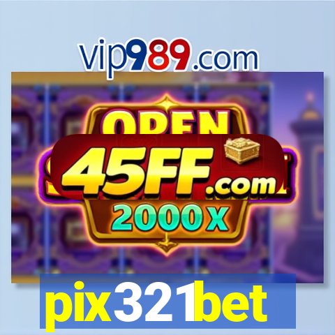 pix321bet