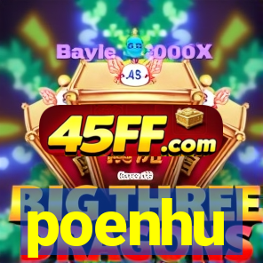 poenhu