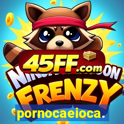 pornocaeioca.