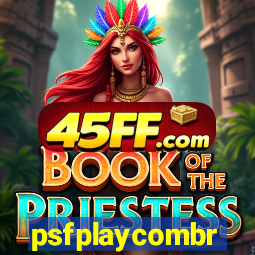 psfplaycombr