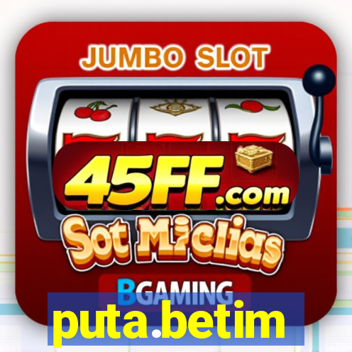 puta.betim