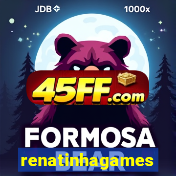 renatinhagames