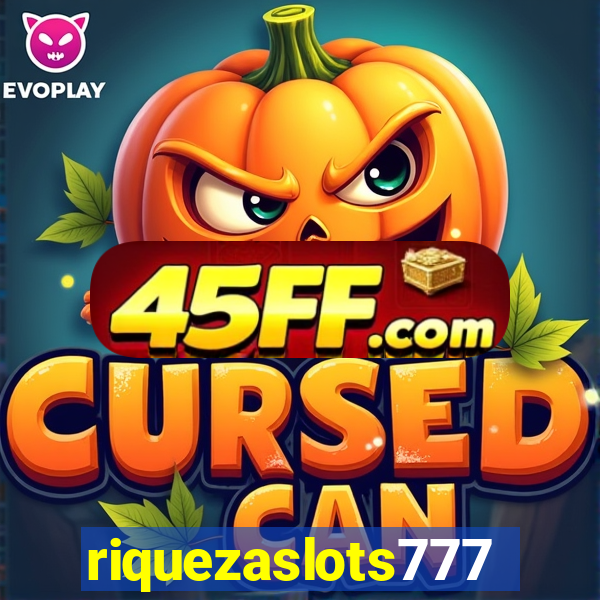 riquezaslots777