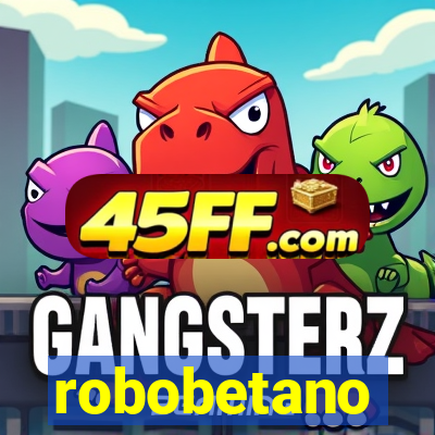 robobetano