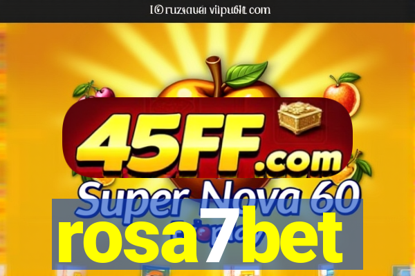 rosa7bet
