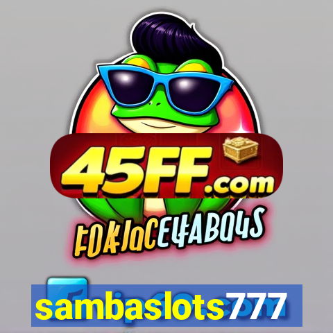 sambaslots777