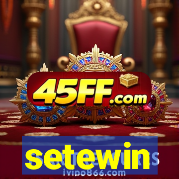 setewin