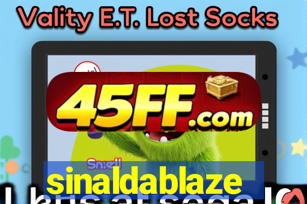 sinaldablaze