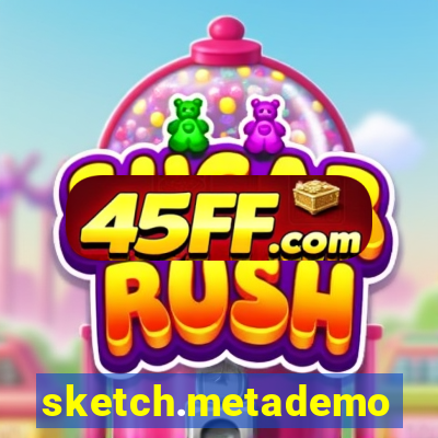 sketch.metademolab