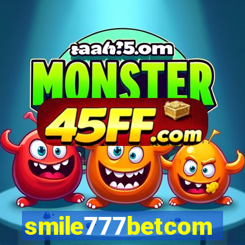 smile777betcom