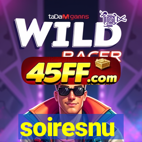 soiresnu