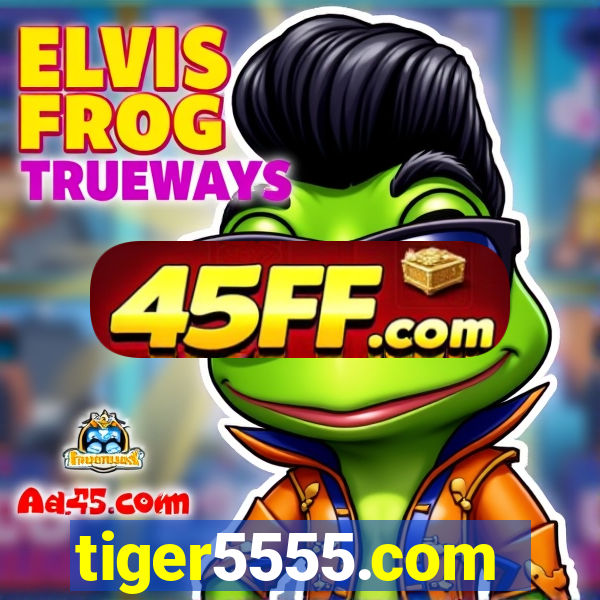 tiger5555.com