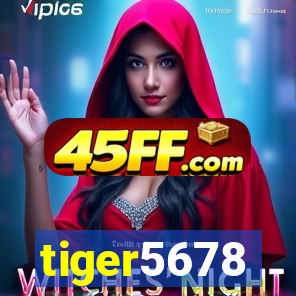 tiger5678