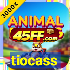 tiocass