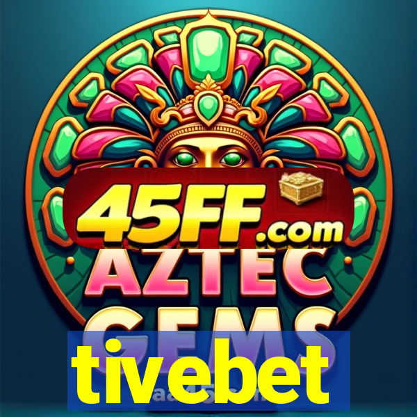 tivebet