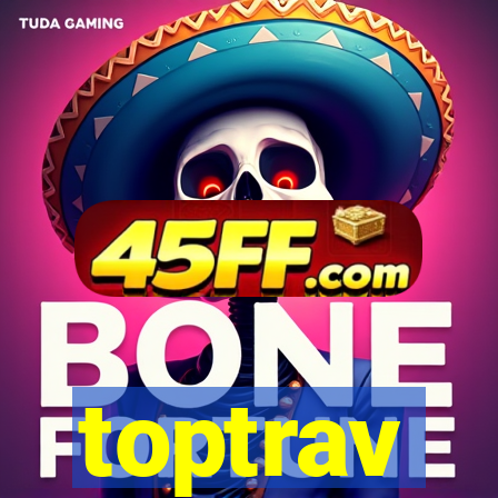 toptrav