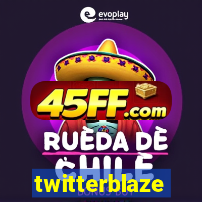 twitterblaze