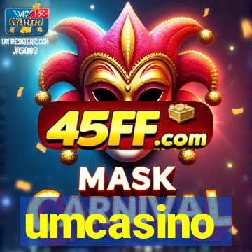 umcasino