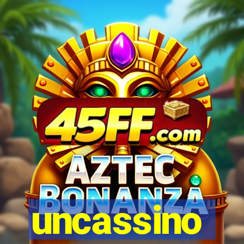 uncassino