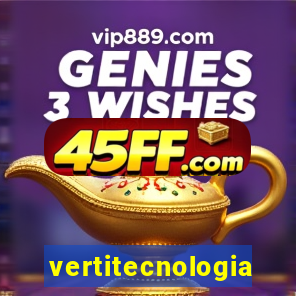 vertitecnologia