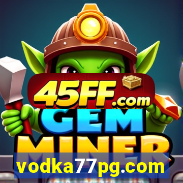 vodka77pg.com
