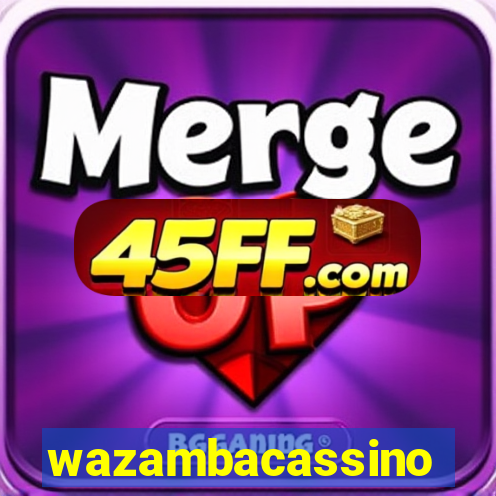 wazambacassino