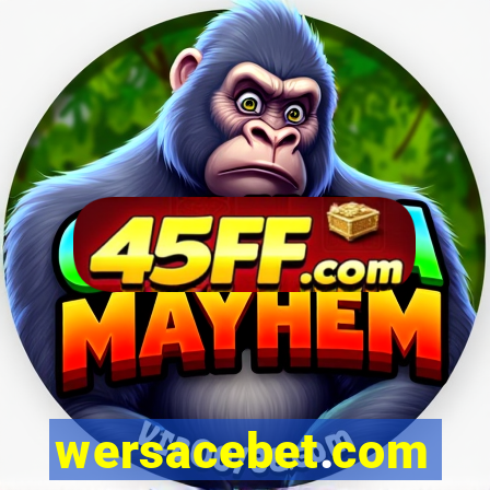wersacebet.com