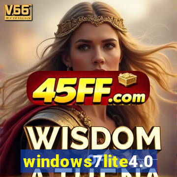 windows7lite4.0