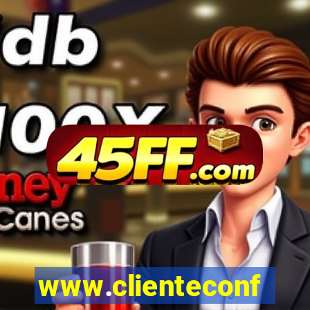www.clienteconfianca.com.br