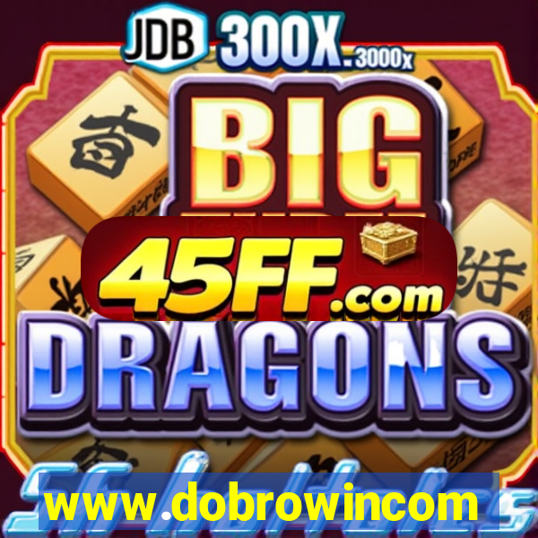 www.dobrowincom