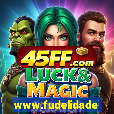 www.fudelidade