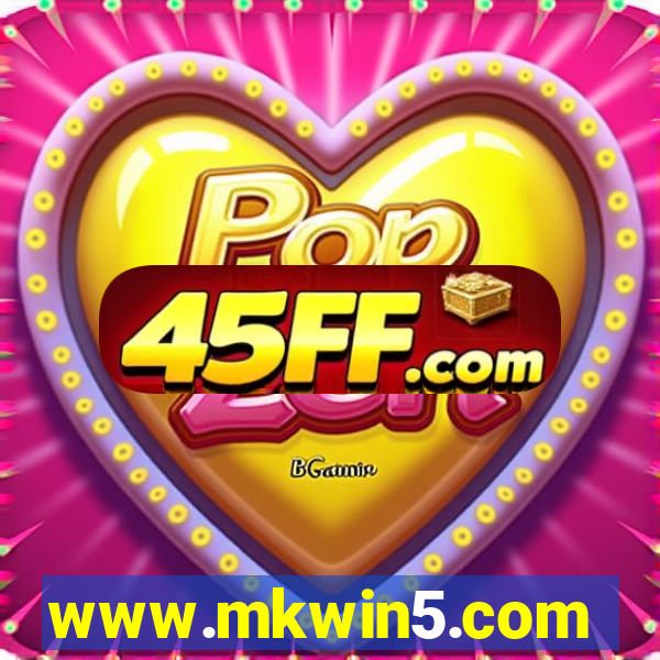www.mkwin5.com