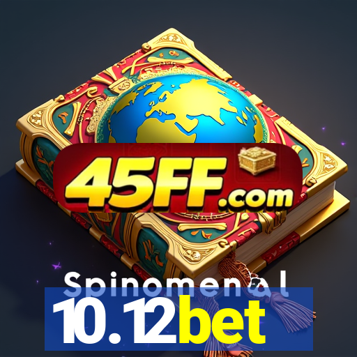 10.12bet