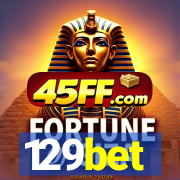 129bet