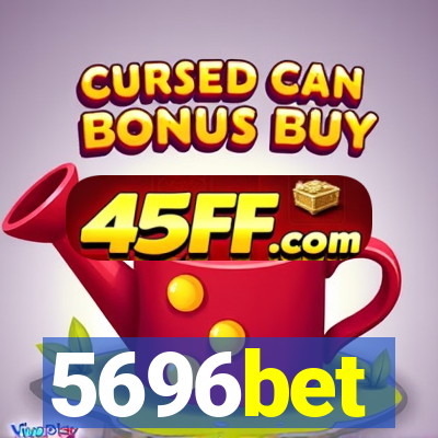 5696bet
