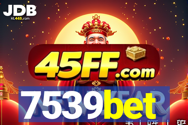 7539bet