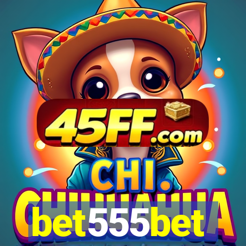 bet555bet
