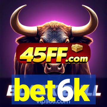 bet6k