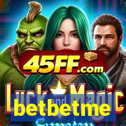 betbetme