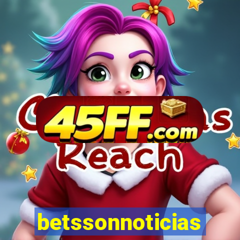 betssonnoticias