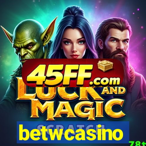 betwcasino