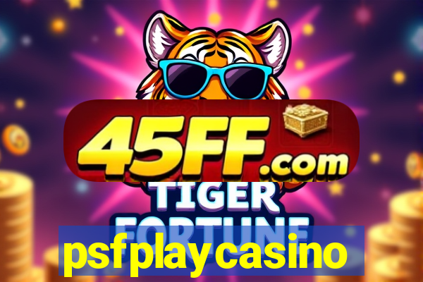 psfplaycasino