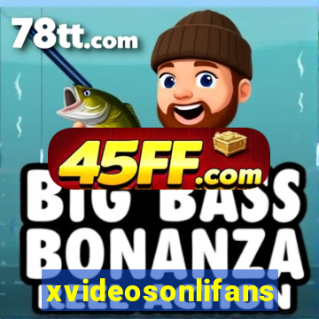 xvideosonlifans